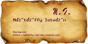 Mátéffy István névjegykártya